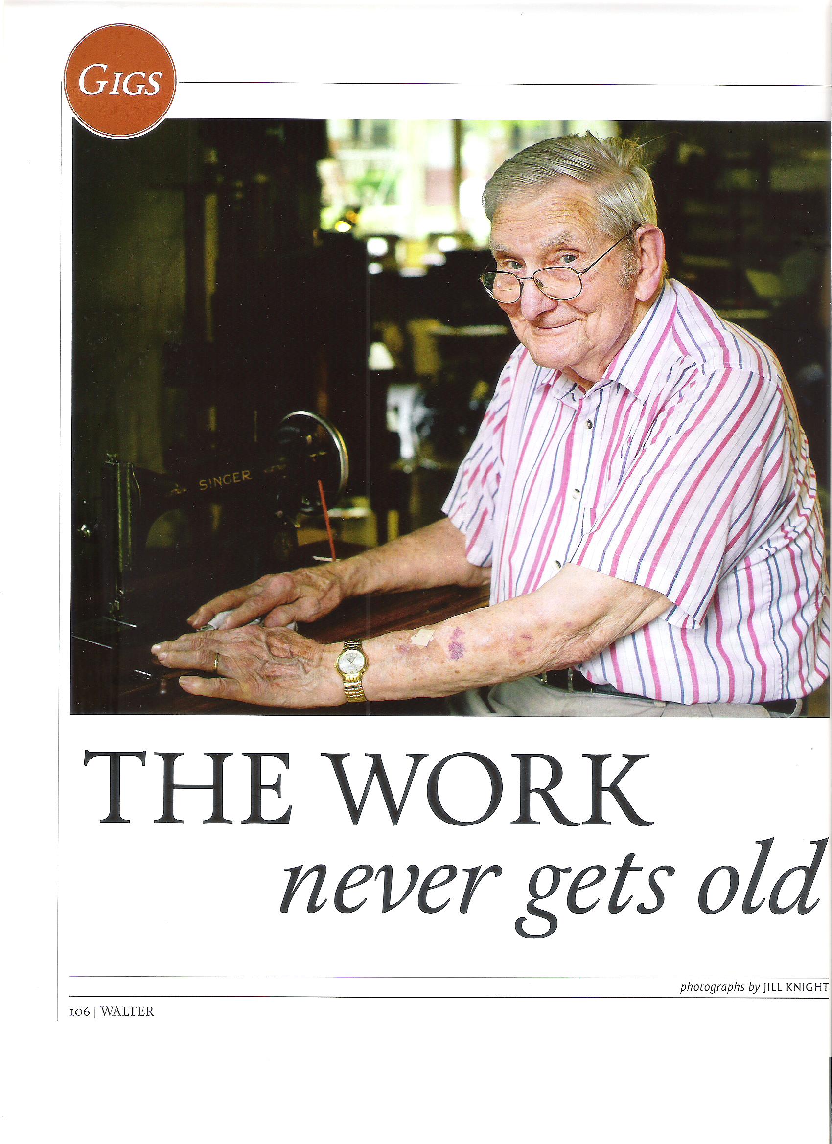 Published in Walter Magazine, August 2015 The Work p 1